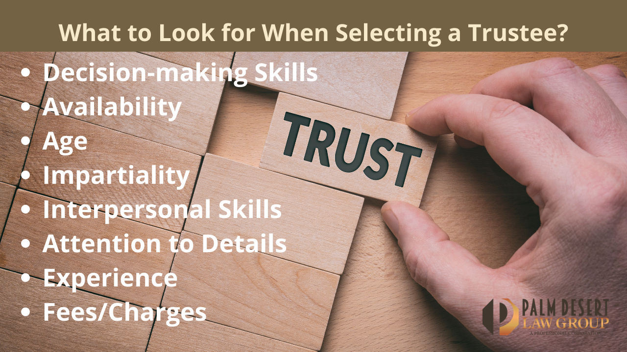 What to Look for When Selecting a Trustee?